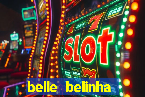 belle belinha videos vazados